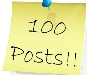 100 Posts…Have I Changed the World?